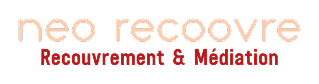 Neo Recoovre | Cabinet de recouvrement de créances et médiation financière à Paris